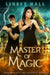 Master of Magic by Linsey Hall