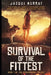 Survival of the Fittest by Jacqui Murray