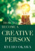 How to Become a Creative Person by Ryuho Okawa