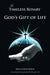 The Timeless Rosary: God's Gift of Life by Brian Joseph Horan