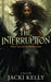 The Interruption by Jacki Kelly