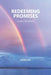 Redeeming Promises: Lenten Devotions by Brooke Holt