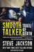 Smooth Talker: Trail of Death by Steve Jackson
