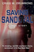 Saving Sandoval: A True Story by Craig W. Drummond