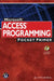 Microsoft Access Programming Pocket Primer by Julitta Korol