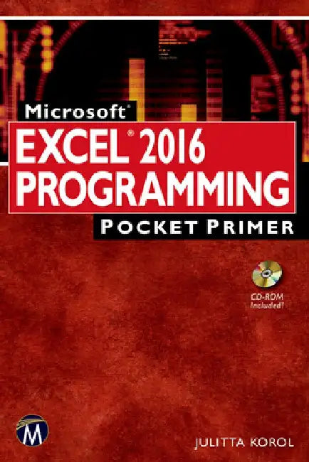 Microsoft Excel 2016 Programming Pocket Primer by Julitta Korol