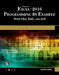 Microsoft Excel 2016 Programming by Example with Vba, XML, and ASP by Julitta Korol