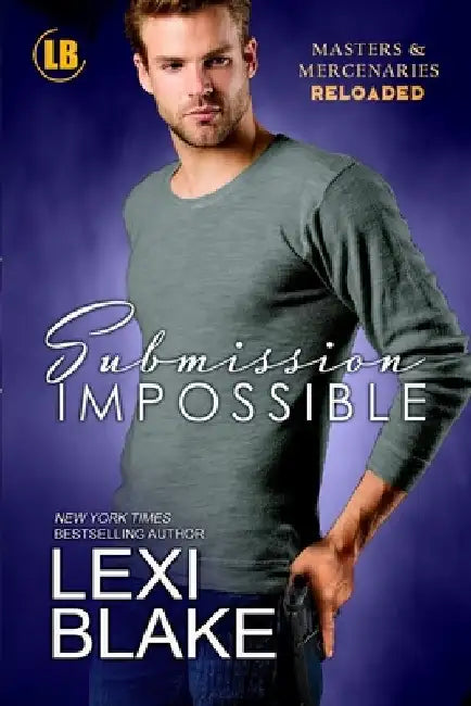 Submission Impossible by Lexi Blake