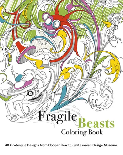 Fragile Beasts Coloring Book by Caitlin Condell