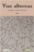 Vías alternas. Antología de cuentos americanos by VV Aa