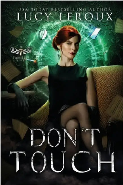 Don't Touch by LeRoux, Lucy