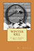 Winter Kill: A Clay Jared Western by R. Annan