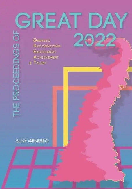 The Proceedings of GREAT Day 2022 by Hannah K. Lustyik