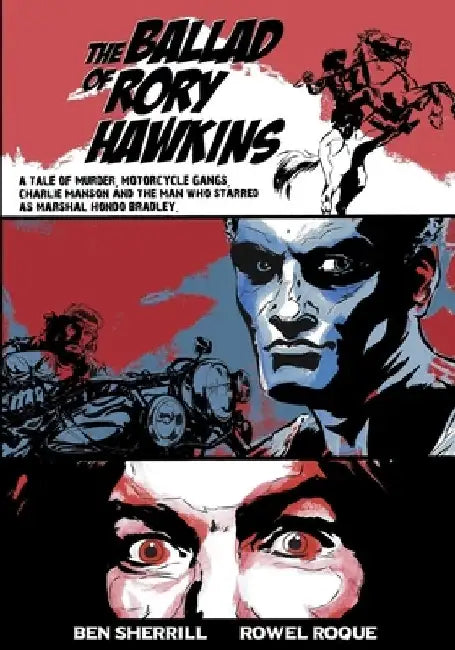 The Ballad of Rory Hawkins by Rowel Roque