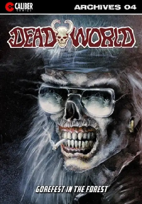 Deadworld Archives: Book Four by Mark Bloodworth