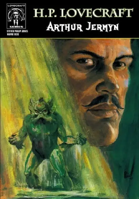 H.P. Lovecraft: Arthur Jermyn by Wayne Reid