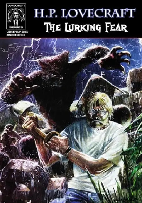 H.P. Lovecraft: The Lurking Fear by Octavio Cariello