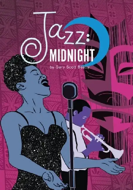 Jazz: Midnight by Gary Scott Beatty