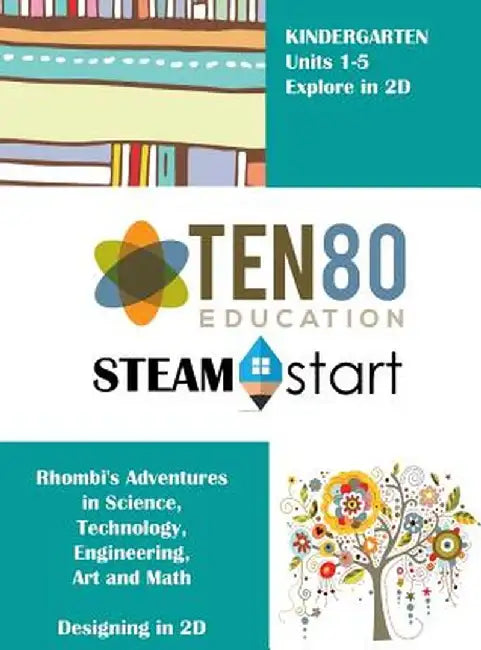 STEAMStart Kindergarten: Adventures in 2D Shapes by Jeannie S. Ruiz