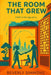 The Room That Grew: A Chinese Room Reimagined for a New Generation by Jr. Stripling Alex Wayne, Beverly Simmons