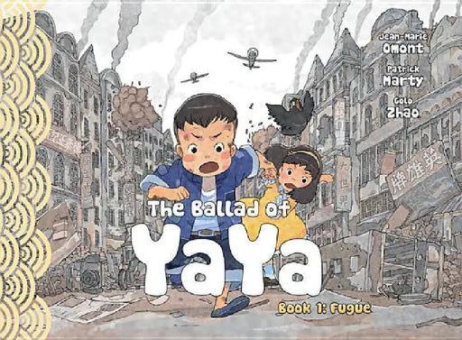 The Ballad of Yaya Book 1: Fugue by Jean-Marie Omont, Charlotte Girard, Golo Zhao