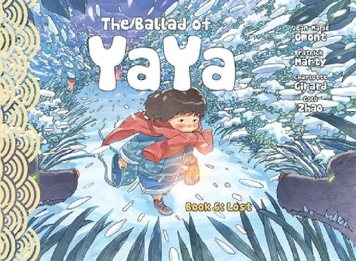 The Ballad of Yaya Book 6 by Patrick Marty
