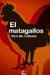 El Matagallos by MC Callister, Rick