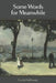 Some Words for Meanwhile by Diane Kistner