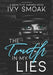 The Truth in My Lies by Ivy Smoak