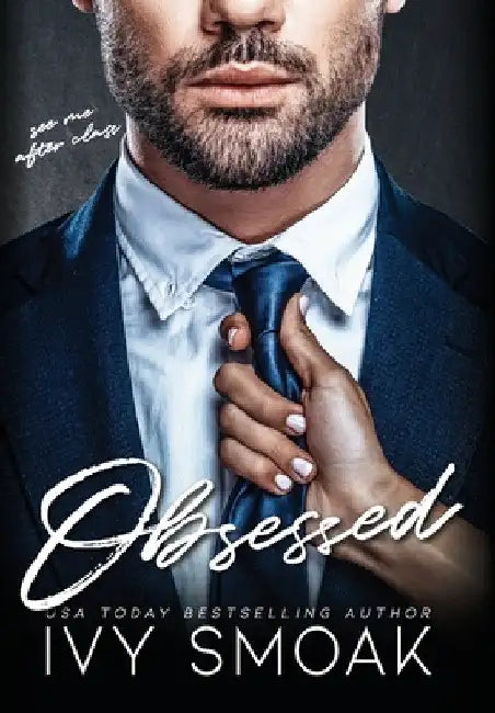 Obsessed by Ivy Smoak