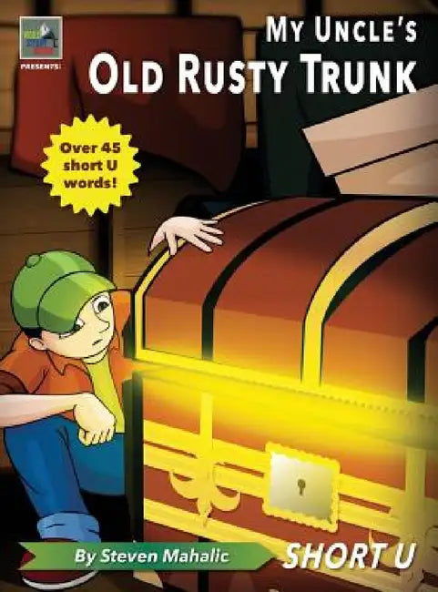 My Uncle's Old Rusty Trunk by Steven Mahalic
