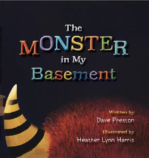 The Monster in My Basement by Heather Lynn Harris