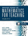 Making Sense of Mathematics for Teaching Grades K-2: Communicate the Context Behind High-Cognitive-Demand Tasks for Purposeful, Productive Learning by Juli Dixon
