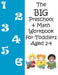 The BIG Preschool & Math Workbook for Toddlers Aged 2-4 by Boulevard Books