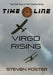 Timeline: Virgo Rising by Steven Foster
