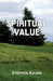 Spiritual Value by Stephen Kaung