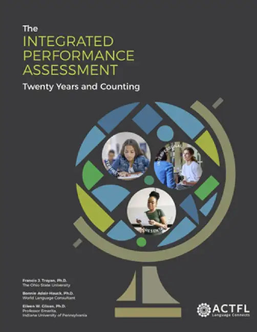 The Integrated Performance Assessment: Twenty Years and Counting by Francis J. Troyan, PhD
