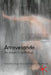 Atravesando: An Aster(ix) Anthology by Angie Cruz