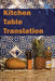 Kitchen Table Translation: An Aster(ix) Anthology by Madhu H. Kaza