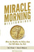 Miracle Morning Millionaires: What the Wealthy Do Before 8AM That Will Make You Rich by David Osborn