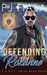 Defending Roxanne by Pj Fiala