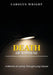 Death of a Spouse: A Memoir of Loving Through Lung Cancer by Carolyn Wright, D. Nicole Williams, Regina N. Roberts
