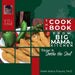 The Cookbook from Big Mama's Kitchen: Recipes to Soothe the Soul by Mary Adele Philips