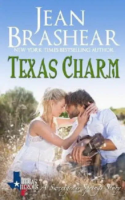 Texas Charm: Sweetgrass Springs Stories by Jean Brashear