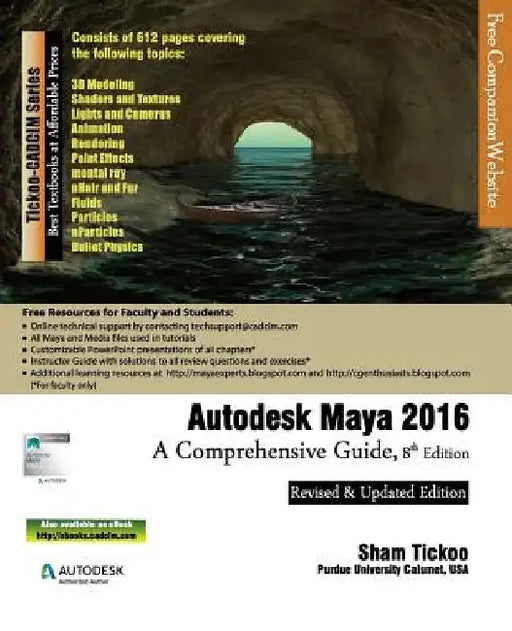 Autodesk Maya 2016: A Comprehensive Guide, 8th Edition by Prof Sham Tickoo Purdue Univ