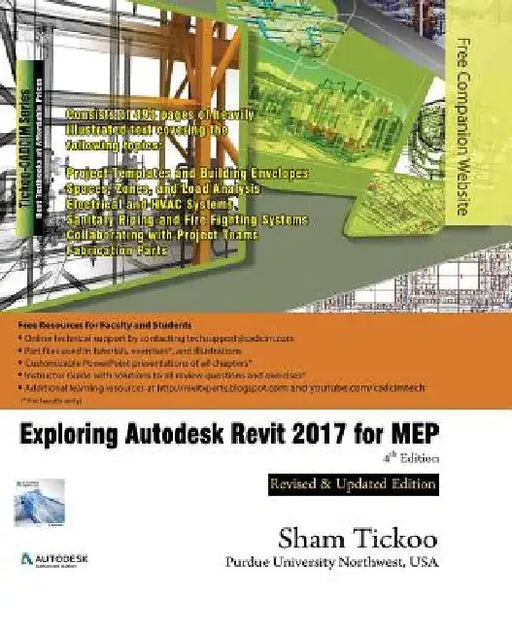 Exploring Autodesk Revit 2017 for MEP by Prof Sham Tickoo Purdue Univ