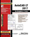 AutoCAD LT 2017 for Designers by Prof Sham Purdue University Northwest