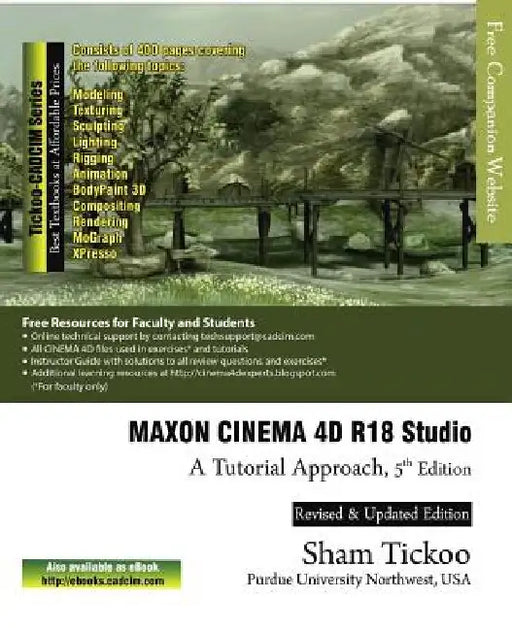 MAXON CINEMA 4D R18 Studio: A Tutorial Approach by Cadcim Technologies