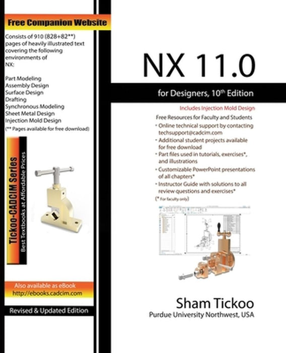 Nx 11.0 for Designers by Purdue University Northwest, Prof Sham