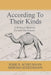 According to their Kinds: A Biblical Hebrew Picture Dictionary by Merissa Scheumann